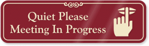 Quiet-Please-Meeting-Progress-Sign-SE-5394